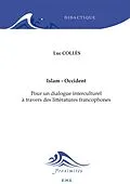 E-Book (pdf) Islam - Occident von Colles Luc