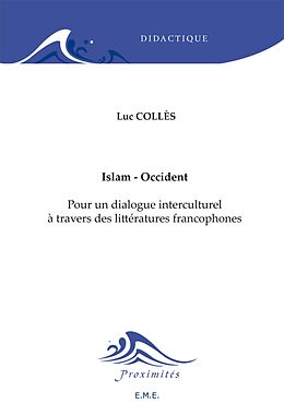 eBook (pdf) Islam - Occident de Colles Luc