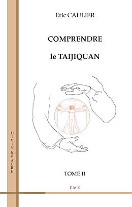 eBook (pdf) Comprendre le taijiquan (Tome 2) de Caulier