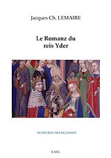 eBook (pdf) Le romanz du Reis Yder de Lemaire Jacques Ch.