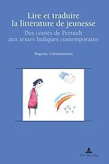Kartonierter Einband Lire et traduire la littérature de jeunesse von Muguras Constantinescu