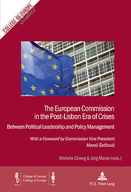 Couverture cartonnée The European Commission in the Post-Lisbon Era of Crises de 