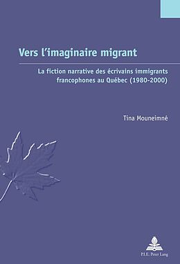 Couverture cartonnée Vers l'imaginaire migrant de Tina Mouneimné