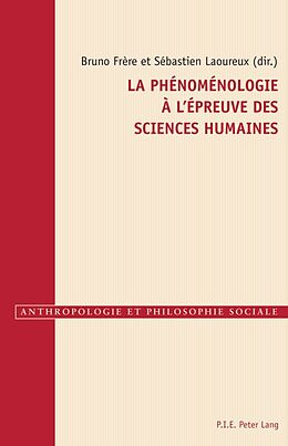 Couverture cartonnée La phénoménologie à l'épreuve des sciences humaines de 