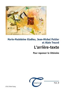 Couverture cartonnée L'arrière-texte de Marie-Madeleine Gladieu, Jean-Michel Pottier, Alain Trouvé