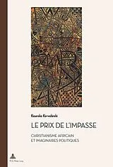 Kartonierter Einband Le prix de l'impasse von Kasereka Kavwahirehi