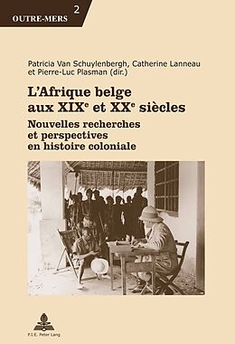 Couverture cartonnée L'Afrique belge aux XIXe et XXe siècles de 