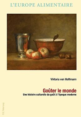 Couverture cartonnée Goûter le monde de Viktoria von Hoffmann