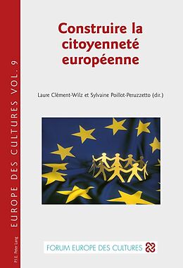 Couverture cartonnée Construire la citoyenneté européenne de 