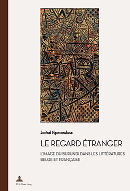 Couverture cartonnée Le regard étranger de Juvénal Ngorwanubusa