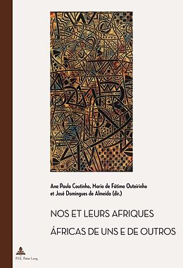 Couverture cartonnée Nos et leurs Afriques - Áfricas de uns e de outros de 