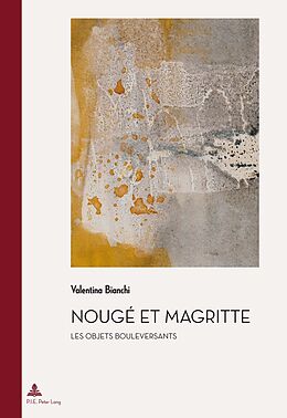 Couverture cartonnée Nougé et Magritte de Valentina Bianchi