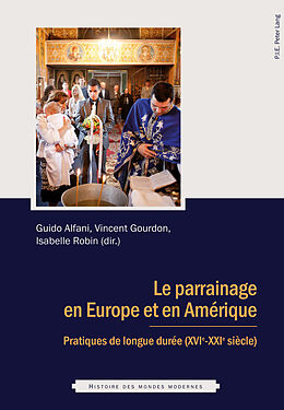 Couverture cartonnée Le parrainage en Europe et en Amérique de 