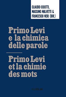 Couverture cartonnée Primo Levi e la chimica delle parole / Primo Levi et la chimie des mots de 