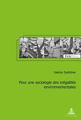 Kartonierter Einband Pour une sociologie des inégalités environnementales von Valérie Deldrève