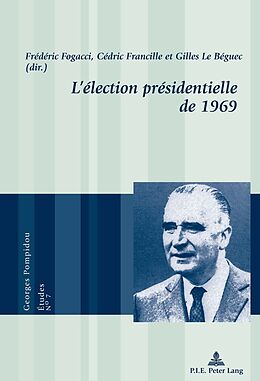 Couverture cartonnée L élection présidentielle de 1969 de 