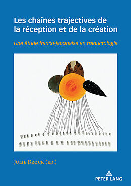 Couverture cartonnée Les chaînes trajectives de la réception et de la création de 