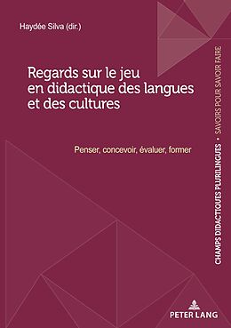 eBook (pdf) Regards sur le jeu en didactique des langues et des cultures de 