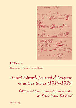 Couverture cartonnée André Pézard, Journal d Avignon et autres textes (1919-1920) de Sylvie Marie Dit Borel