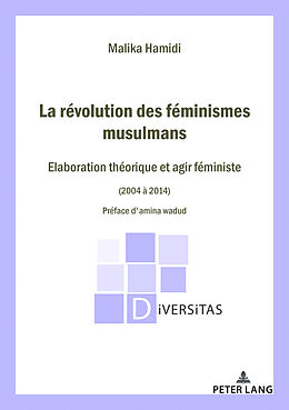 Couverture cartonnée La Révolution des féminismes musulmans de Malika Hamidi