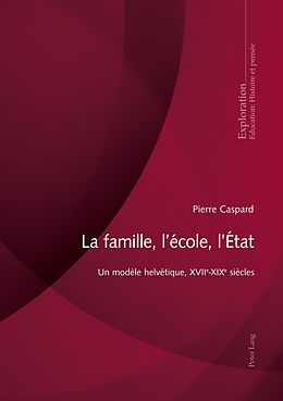 Couverture cartonnée La famille, l école, l État de Pierre Caspard