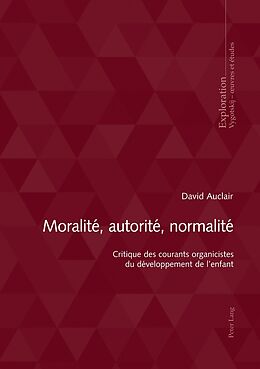 Couverture cartonnée Moralité, autorité, normalité de David Auclair