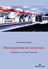 E-Book (epub) Philosophie du sous-sol von Pierandrea Amato