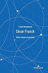 eBook (epub) César Franck de Franck Besingrand