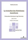 E-Book (epub) La Révolution des féminismes musulmans von Malika Hamidi