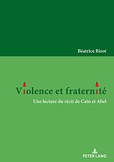 eBook (epub) Violence et fraternité de Béatrice Bizot