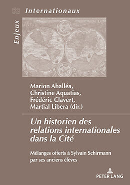 Couverture cartonnée Un historien des relations internationales dans la Cité de 