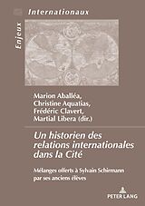 eBook (pdf) Un historien des relations internationales dans la Cité de 