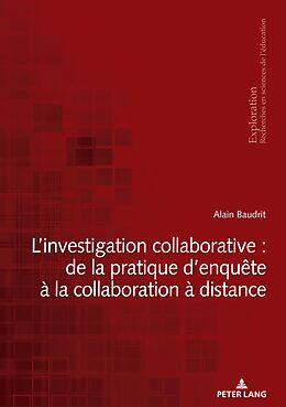 eBook (pdf) L'investigation collaborative : de la pratique d'enquête à la collaboration à distance de 