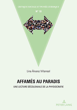 Couverture cartonnée Affamés au paradis de Lina Marcela Alvarez Villarreal