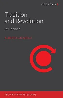 ePUB Tradition and Revolution von Lucarelli Alberto Lucarelli
