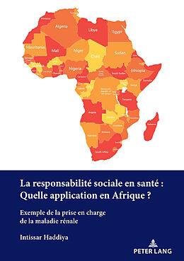 Couverture cartonnée La responsabilité sociale en santé : Quelle application en Afrique? de Intissar Haddiya