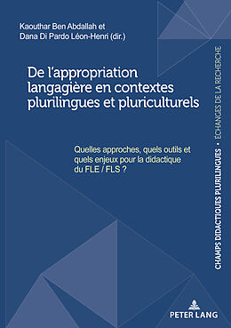 Couverture cartonnée De l'appropriation langagière en contextes plurilingues et pluriculturels de 