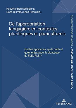 eBook (epub) De l'appropriation langagière en contextes plurilingues et pluriculturels de 