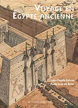 Broschiert Voyage en Egypte ancienne von Jean-Claude; Gros de Beler, Aude Golvin