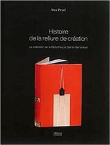 Livre Relié Histoire de la reliure de création de Yves Peyre