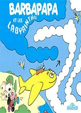 Broschiert Barbapapa et les labyrinthes von Annette; Taylor, Talus Tison