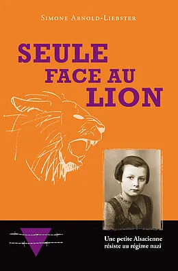 E-Book (epub) Seule face au Lion von Simone Arnold-Liebster