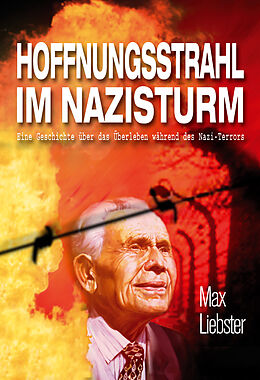 Kartonierter Einband Hoffnungsstrahl im Nazisturm von Max Liebster