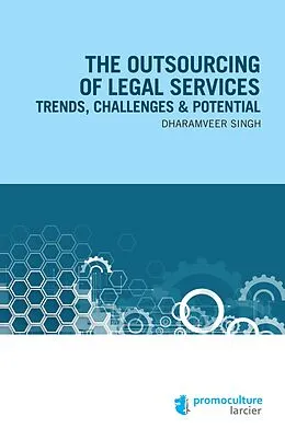 E-Book (epub) outsourcing of legal services von Singh Dharamveer