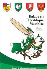 Fester Einband Balade en héraldique vaudoise von Olivier Delacrétaz