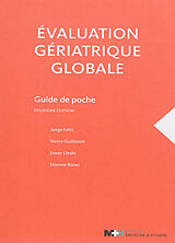 Broché Evaluation gériatrique globale : guide de poche de COLLECTIF