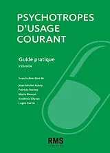 Broschiert Psychotropes d'usage courant : guide pratique von J.-M.; Berney, P.; Besson, M.; Curtis, L. Aubry