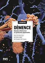 Broschiert Démence : maladie d'Alzheimer et syndromes apparentés von Gilles; Frisoni, Giovanni Allali