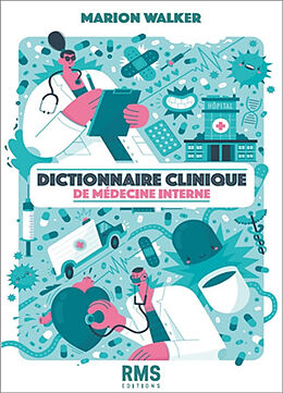 Broché Dictionnaire clinique de médecine interne de Marion Walker