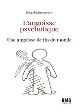 Broschiert L'angoisse psychotique : une angoisse de fin du monde von Dag Söderström